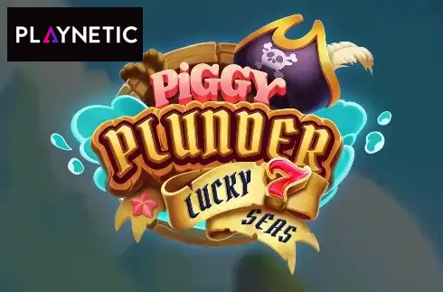 Piggy Plunder Lucky 7 Seas